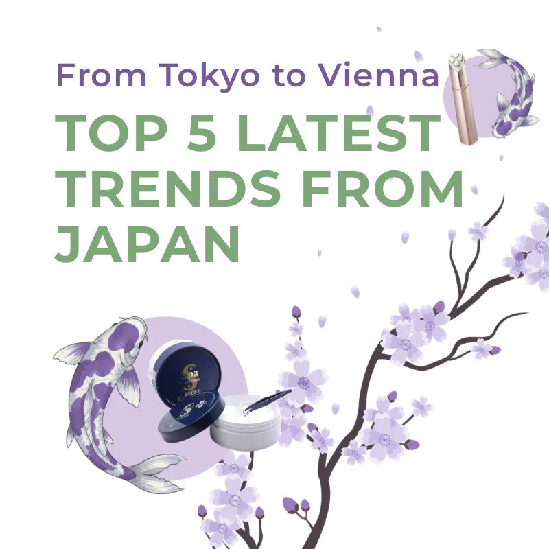 From Tokyo to Vienna — Top 5 Japanese Beauty Trends